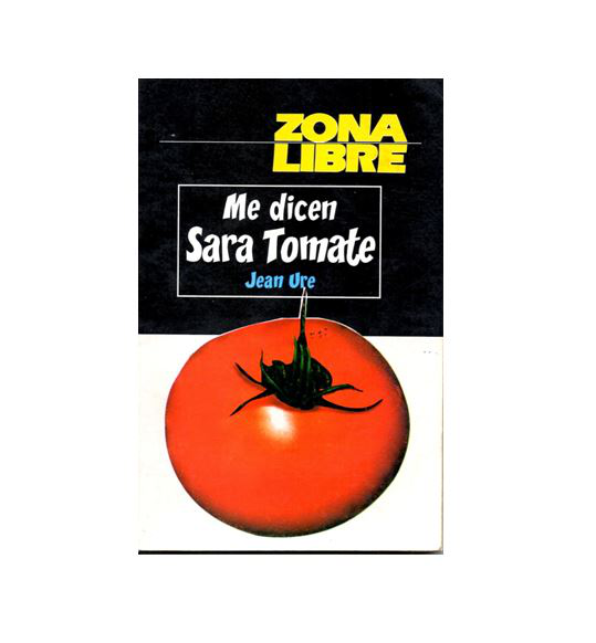 ME DICEN SARA TOMATE - JEAN URE