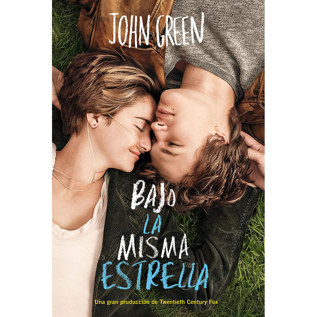 BAJO LA MISMA ESTRELLA - JOHN GREEN