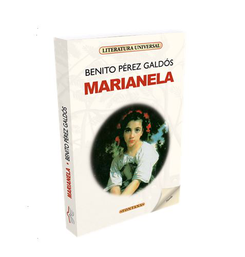 MARIANELA - BENITO PEREZ GALDOS