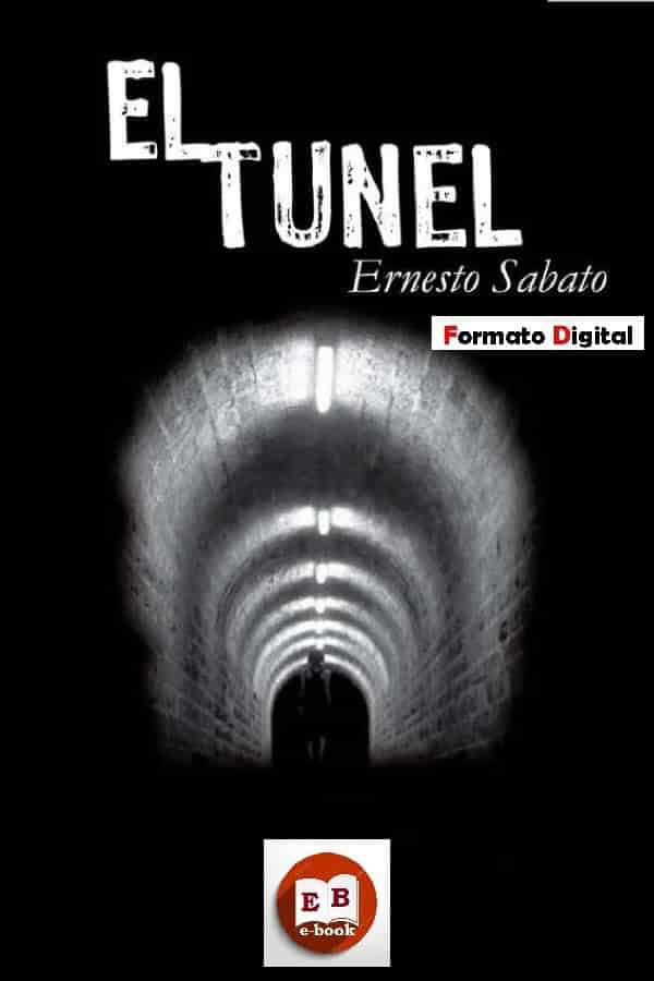 EL TUNEL - ERNESTO SABATO