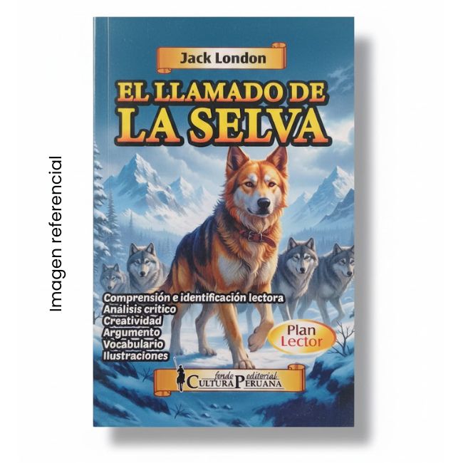 EL LLAMADO DE LA SELVA - JACK LONDON