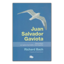 JUAN SALVADOR GAVIOTA - RICHARD BACH 