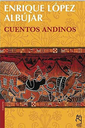 CUENTOS ANDINOS - ENRIQUE LOPEZ ALBUJAR