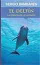 EL DELFIN - SERGIO BAMBAREN