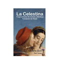 LA CELESTINA - FERNANDO ROJAS