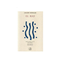 EL RIO Y OTROS POEMAS PERUANOS - JAVIER HERAUD